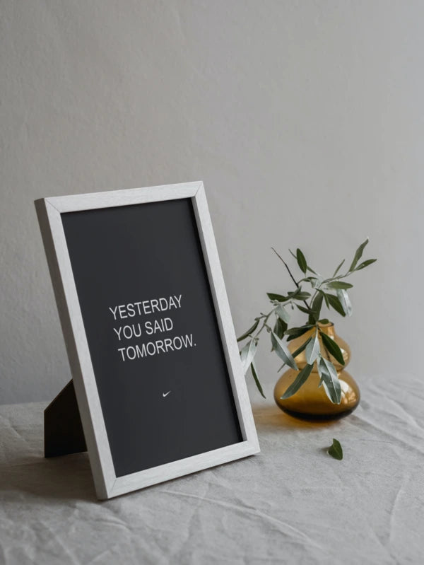 Yesterday you said