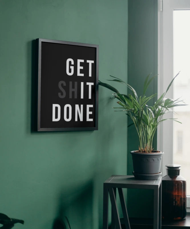 Get it done