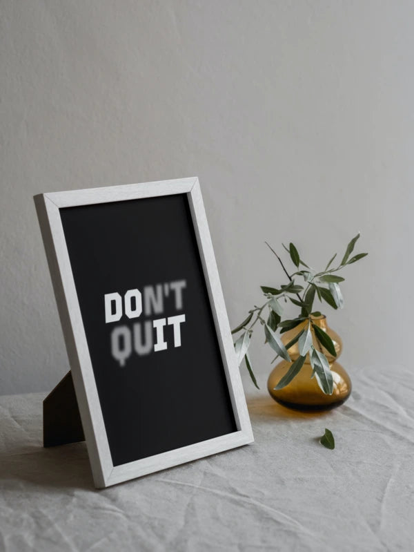 Don't Quit