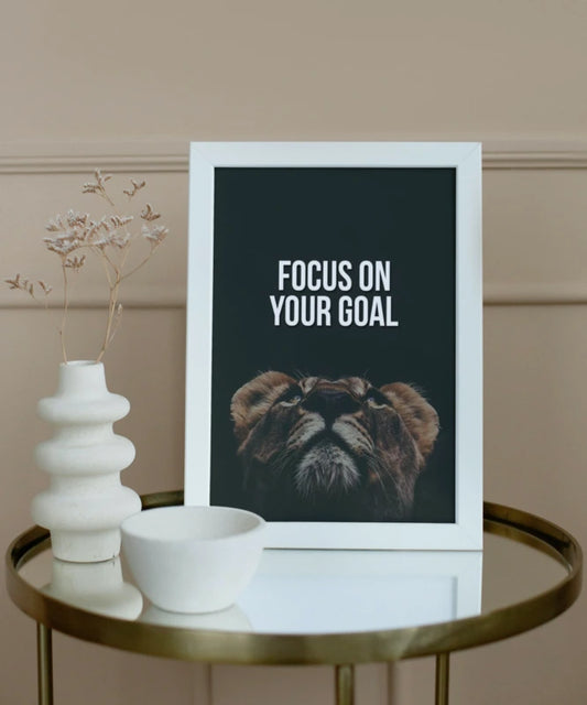 Focus on Your Goals