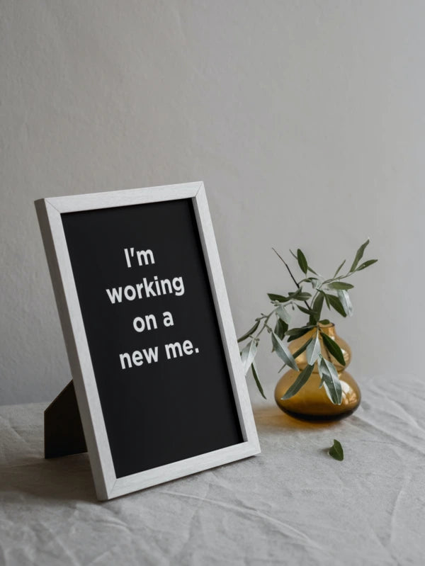 Working on new me