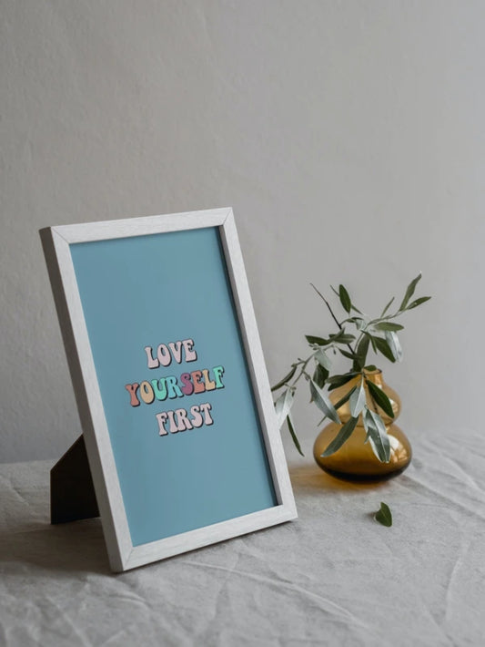 Love yourself first