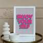 Enjoy your self