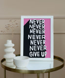 Never Give Up