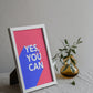 Yes you can