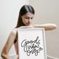 Good Vibes Only Frame
