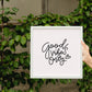 Good Vibes Only Frame