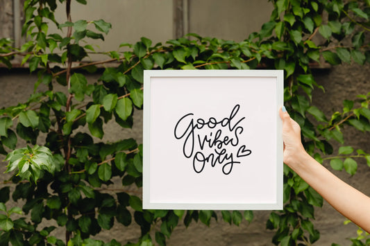 Good Vibes Only Frame