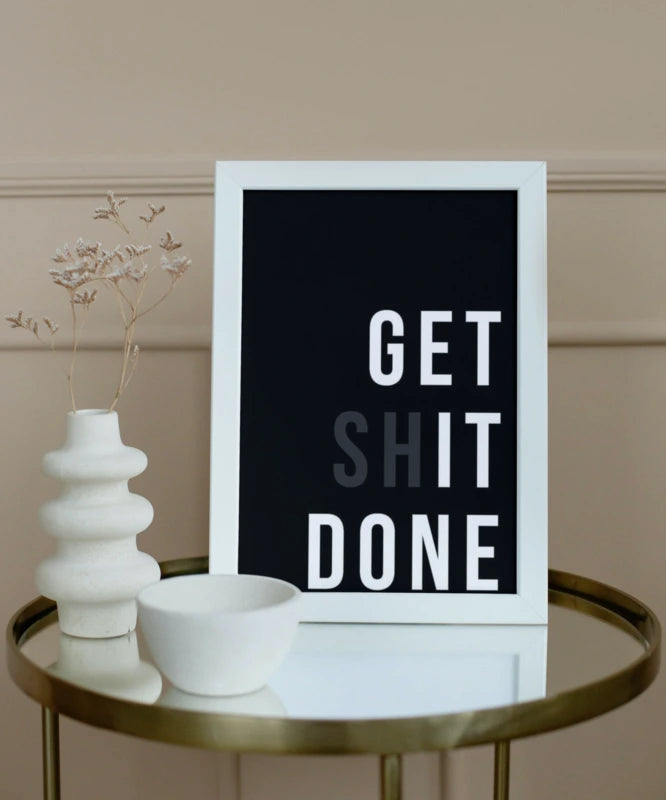 Get it done