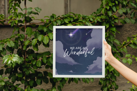 We are all wonderful Frame