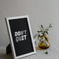 Don't Quit