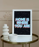 Home is where you are