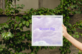 Dream big Frame