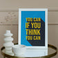You can if you think