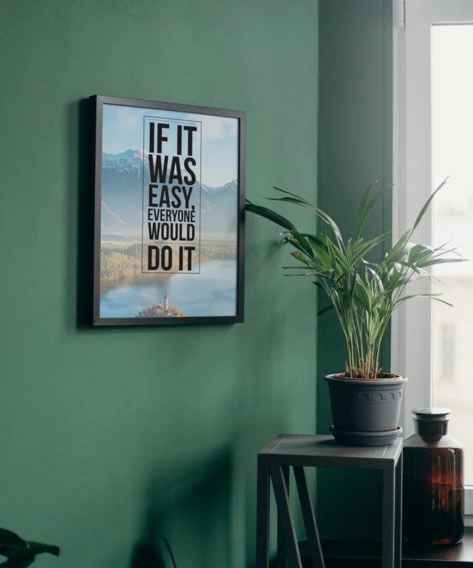 If it was easy