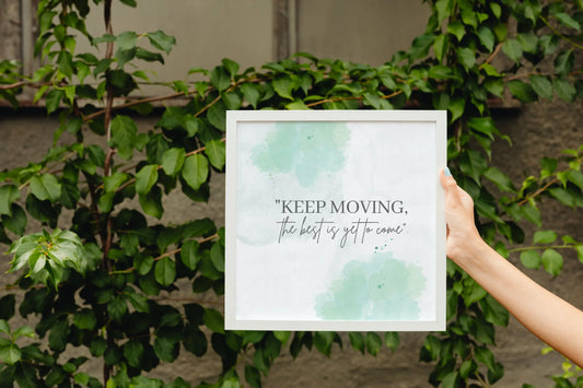 Keep Moving Frame