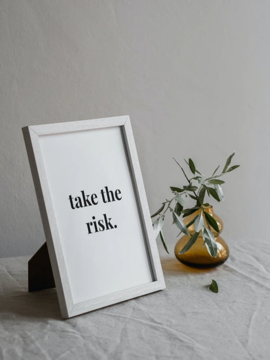 Take the Risk