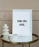 Take the Risk