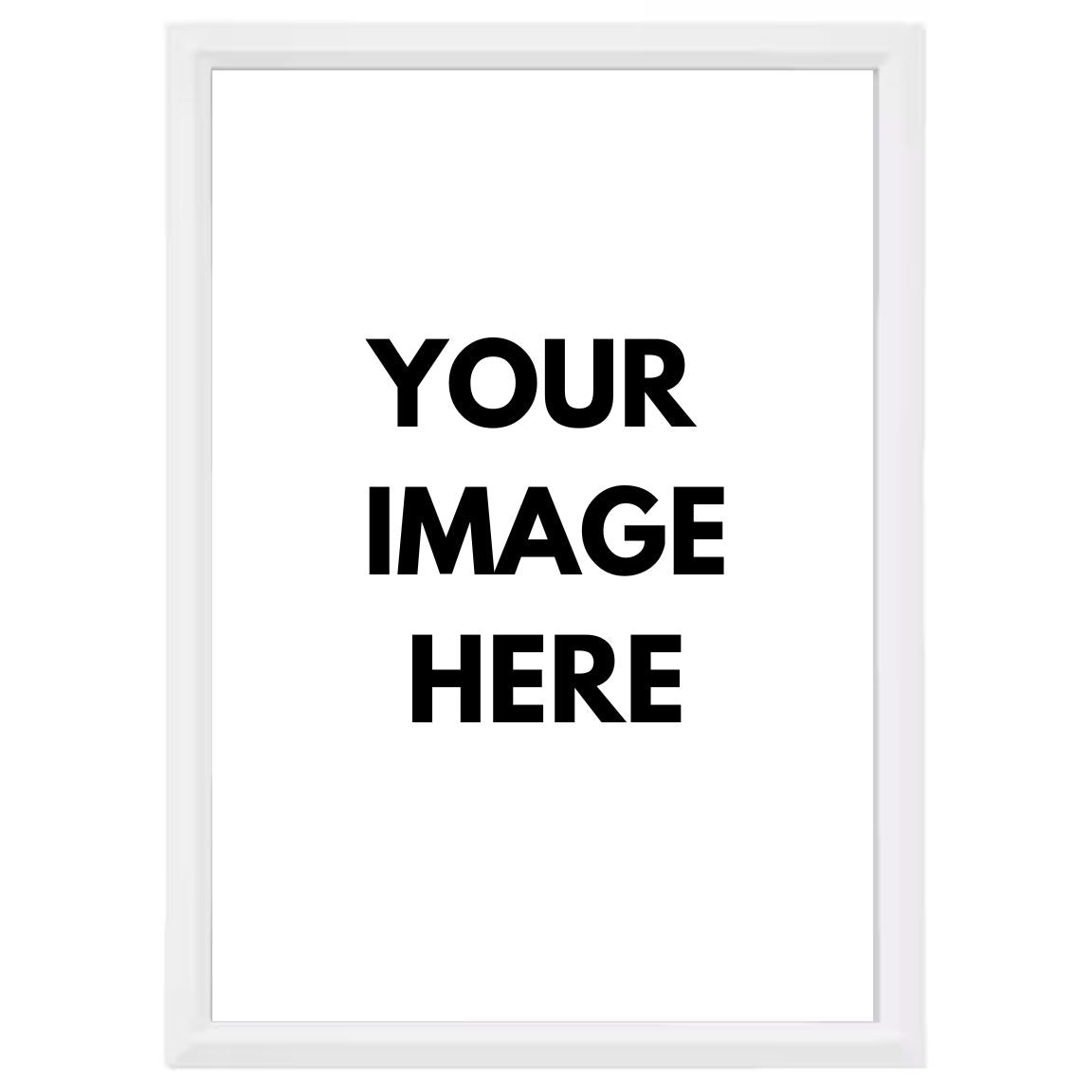 Add your Image - Custom Frame